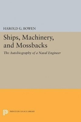 Ships, Machinery and Mossback 1