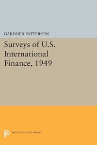 bokomslag Surveys of U.S. International Finance, 1949