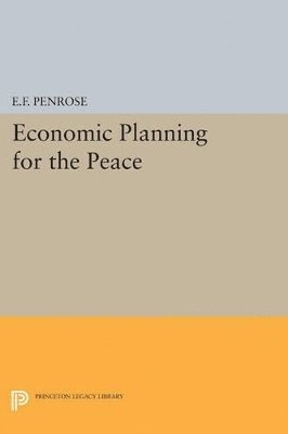 bokomslag Economic Planning for the Peace