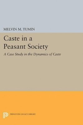 Caste in a Peasant Society 1
