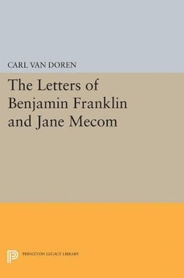 bokomslag Letters of Benjamin Franklin and Jane Mecom