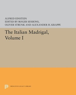 Alfred Einstein, Roger Sessions, Oliver Strunk, Alexander H. Krappe - Italian Madrigal, Häftad