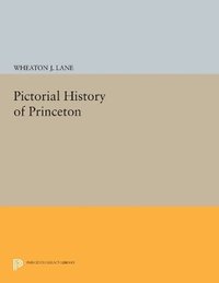 bokomslag Pictorial History of Princeton