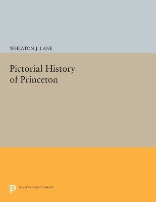 Pictorial History of Princeton 1