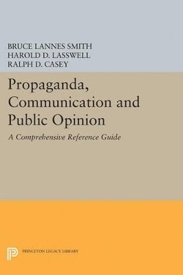 Propaganda, Communication and Public Opinion 1