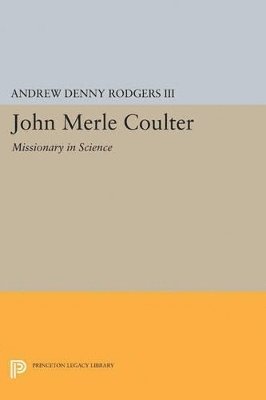 Andrew Denny Rodgers - John Merle Coulter, Häftad