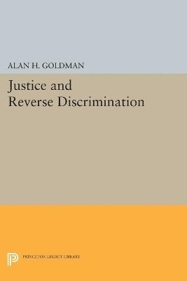 bokomslag Justice and Reverse Discrimination