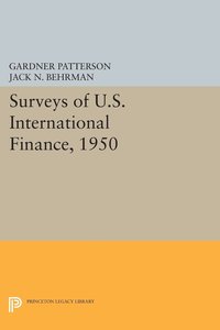 bokomslag Surveys of U.S. International Finance, 1950
