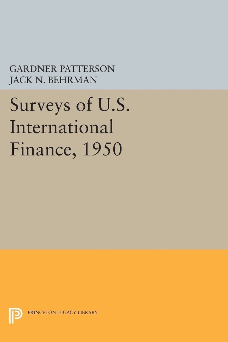 Surveys of U.S. International Finance, 1950 1