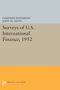 bokomslag Surveys of U.S. International Finance, 1952