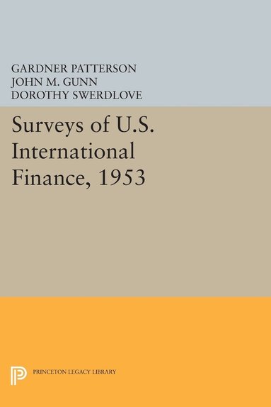 bokomslag Surveys of U.S. International Finance, 1953