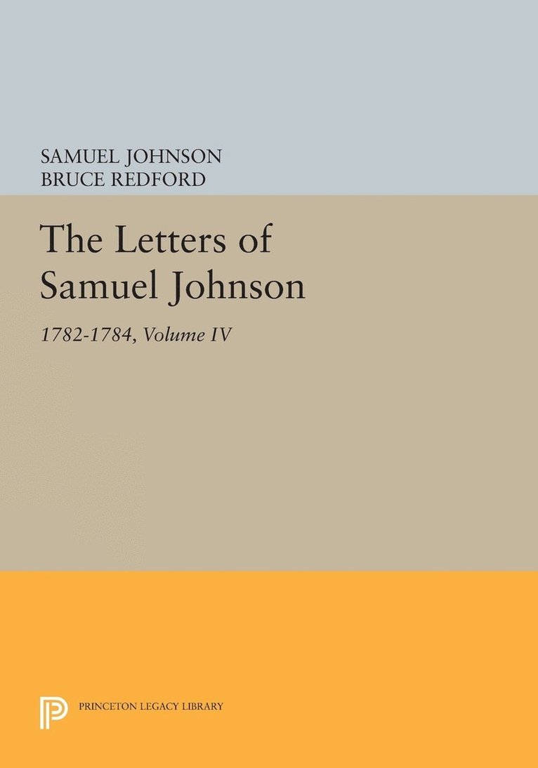 The Letters of Samuel Johnson, Volume IV 1