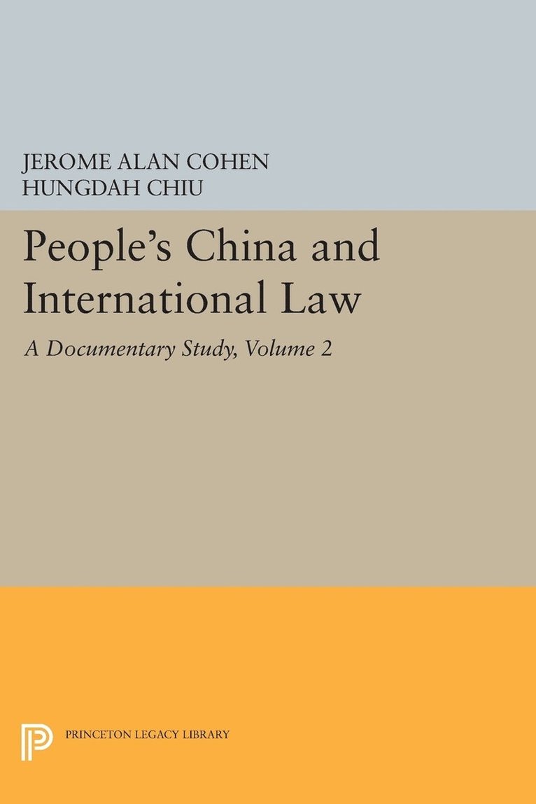 People's China and International Law, Volume 2 1