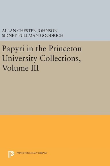 bokomslag Papyri in the Princeton University Collections, Volume III