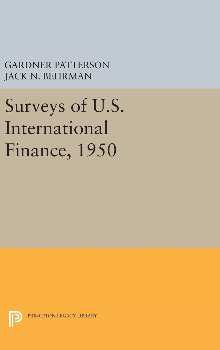 Surveys of U.S. International Finance, 1950 1