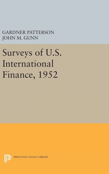 bokomslag Surveys of U.S. International Finance, 1952