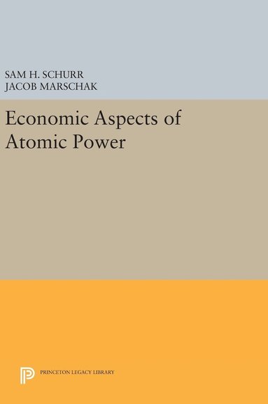 bokomslag Economic Aspects of Atomic Power