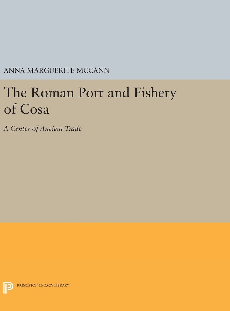 The Roman Port and Fishery of Cosa 1