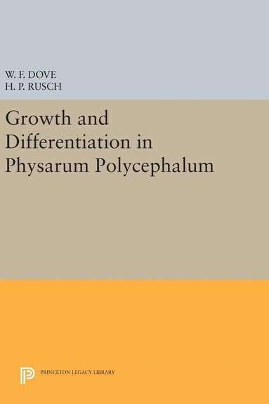 bokomslag Growth and Differentiation in Physarum Polycephalum