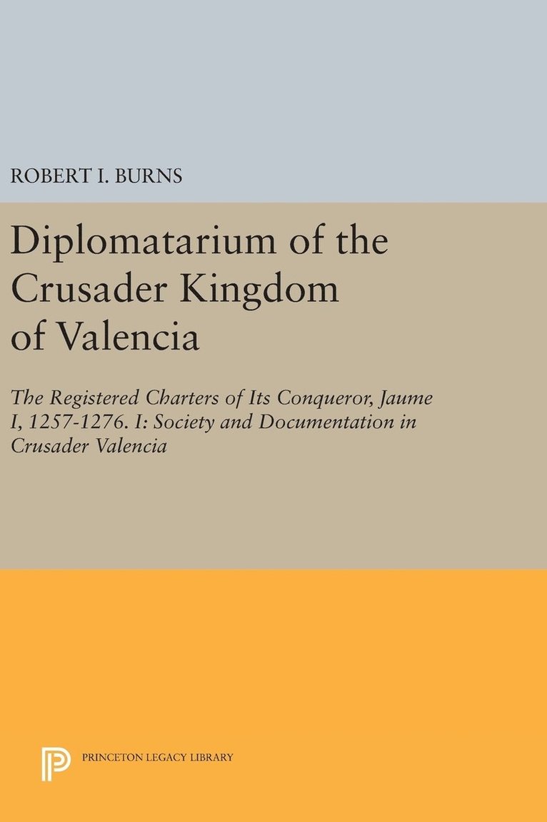 Diplomatarium of the Crusader Kingdom of Valencia