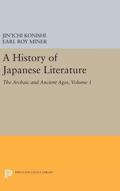 bokomslag A History of Japanese Literature, Volume 1