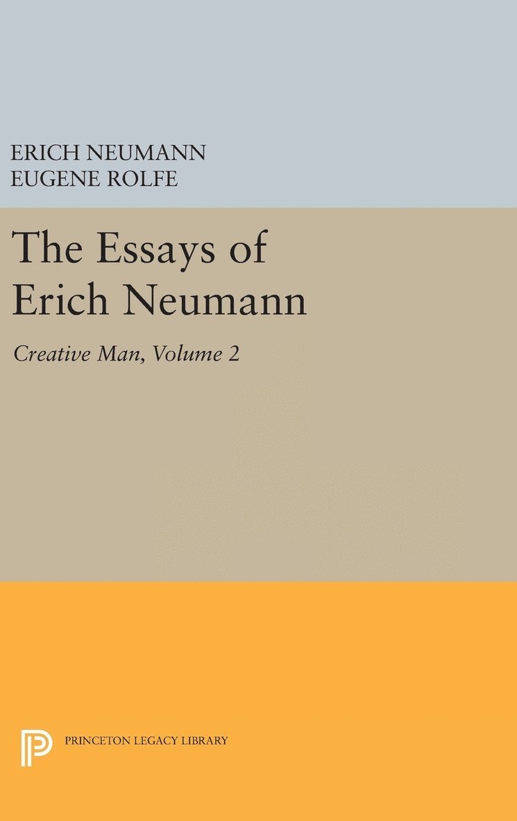 The Essays of Erich Neumann, Volume 2 1