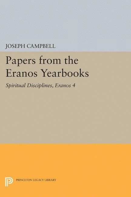 Papers from the Eranos Yearbooks, Eranos 4 1