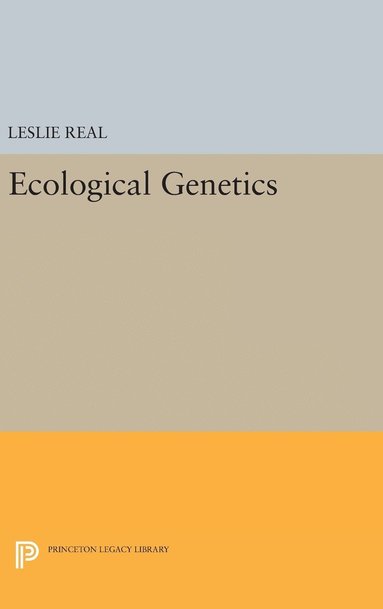 Leslie Real - Ecological Genetics, Inbunden