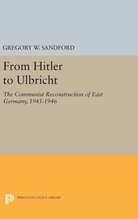 bokomslag From Hitler to Ulbricht