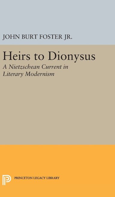 John Burt Foster - Heirs to Dionysus, Inbunden
