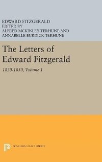 bokomslag The Letters of Edward Fitzgerald, Volume 1