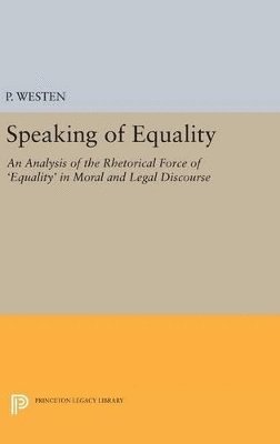 Peter Westen - Speaking of Equality, Inbunden