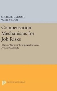 bokomslag Compensation Mechanisms for Job Risks