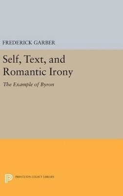 bokomslag Self, Text, and Romantic Irony