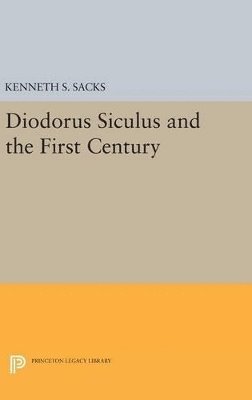 bokomslag Diodorus Siculus and the First Century