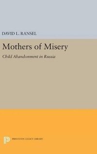 bokomslag Mothers of Misery