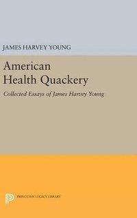 bokomslag American Health Quackery