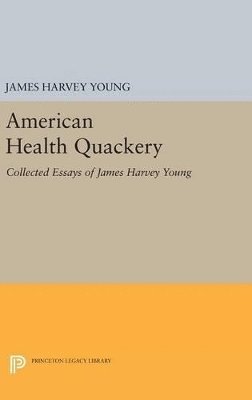 American Health Quackery 1