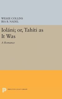 bokomslag Iolni; or, Tahti as It Was