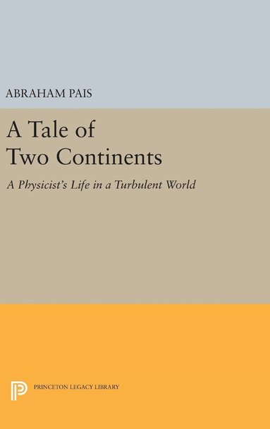 bokomslag A Tale of Two Continents