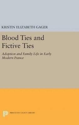 bokomslag Blood Ties and Fictive Ties
