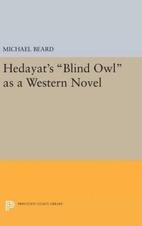bokomslag Hedayat's Blind Owl as a Western Novel
