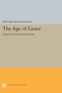 bokomslag The Age of Grace