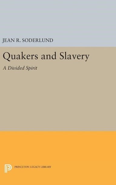 bokomslag Quakers and Slavery