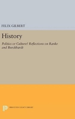 Felix Gilbert - History, Inbunden
