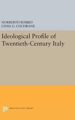 bokomslag Ideological Profile of Twentieth-Century Italy