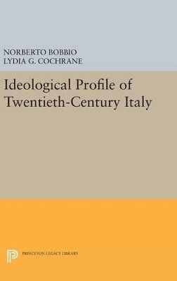 Ideological Profile of Twentieth-Century Italy 1