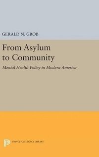 bokomslag From Asylum to Community