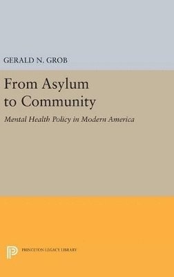 From Asylum to Community 1