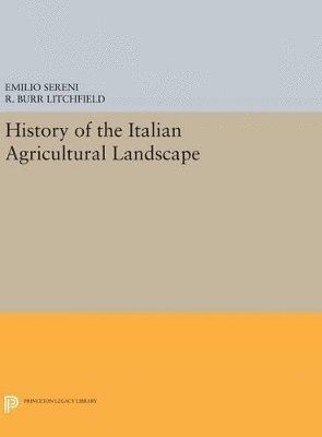 History of the Italian Agricultural Landscape 1